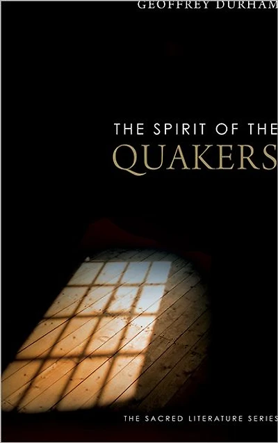 the Spirit of Quakers