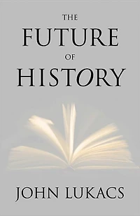 The Future of History