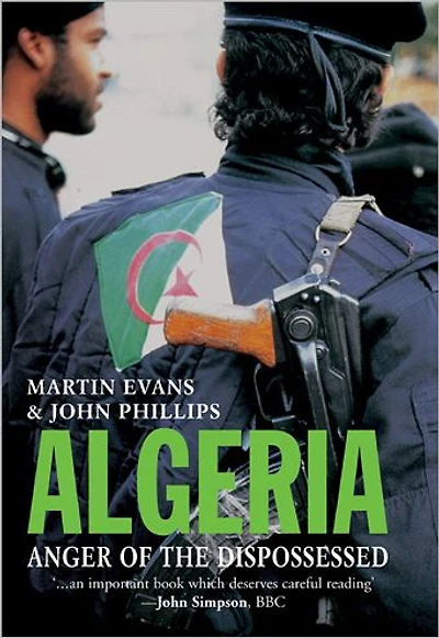 Algeria: Anger of the Dispossessed