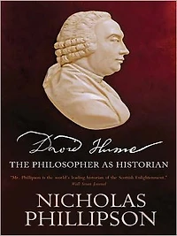 David Hume: The Philosopher as Historian