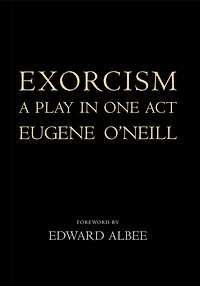 Exorcism: A Play in One Act