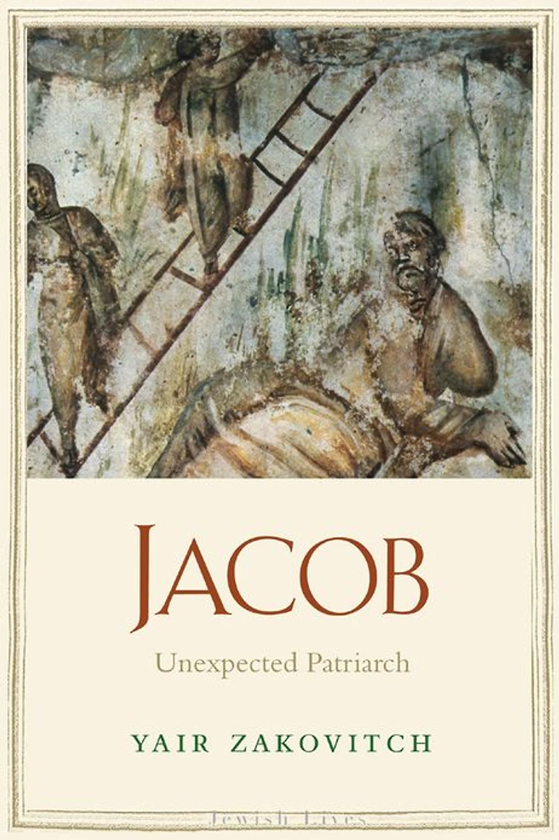 Jacob: Unexpected Patriarch