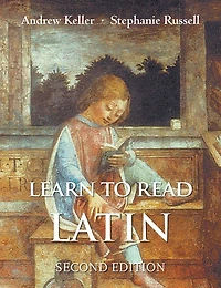 Learn to Read Latin, Second Edition: Textbook
