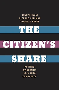 The Citizen's Share: Putting Ownership Back into Democracy