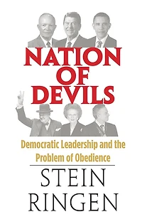 Nation of Devils: Democratic Leadership and the Problem Obedience