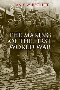 the Making of First World War