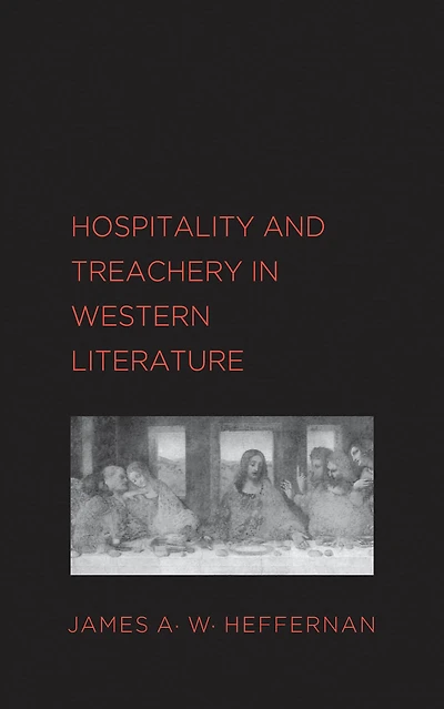 Hospitality and Treachery in Western Literature