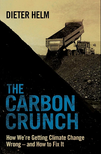 The Carbon Crunch: Revised and Updated
