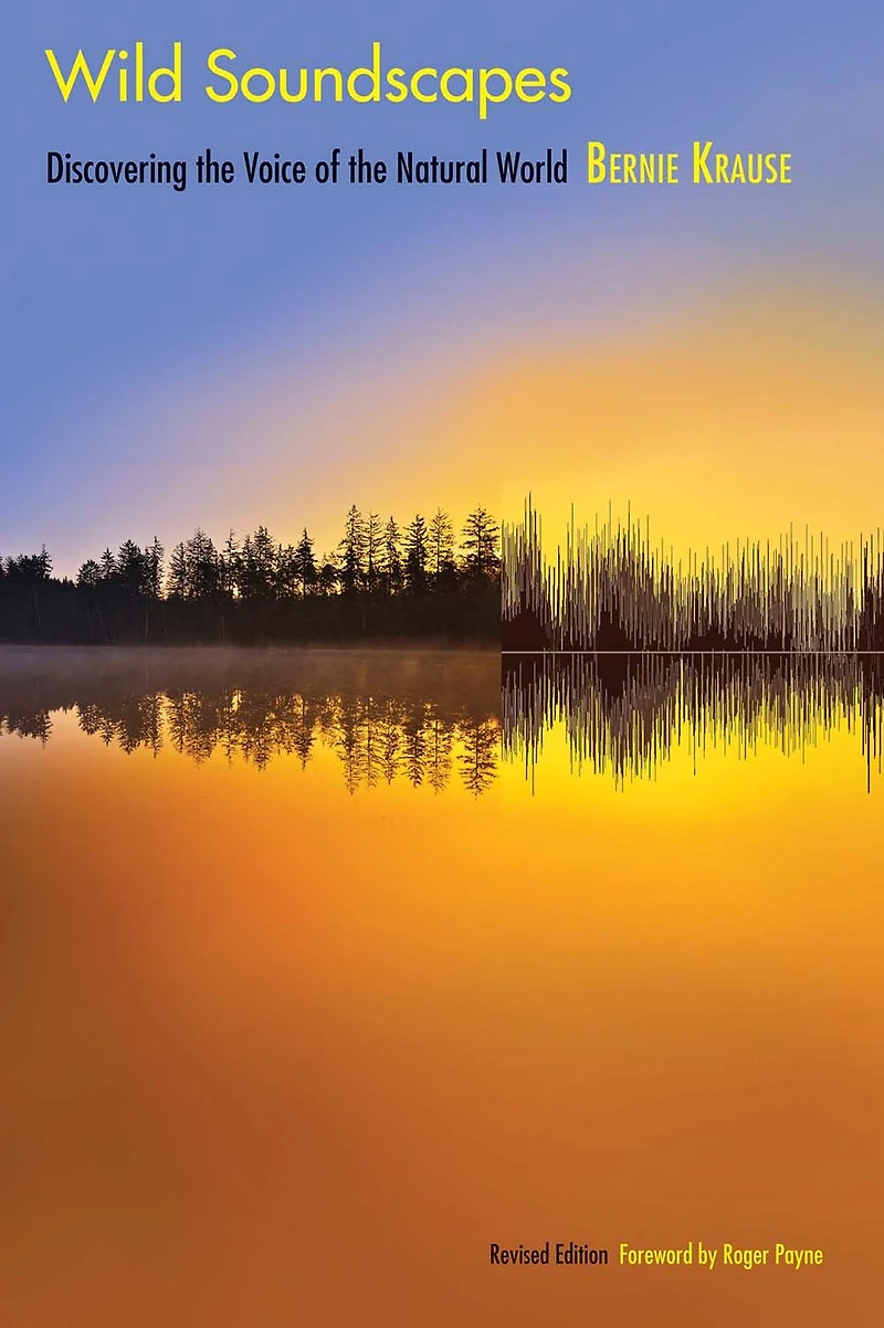 Wild Soundscapes: Discovering the Voice of Natural World