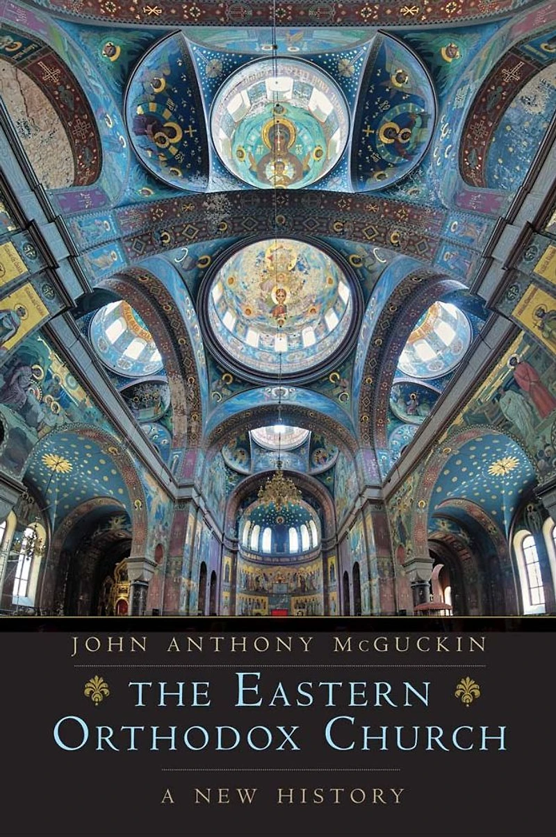 The Eastern Orthodox Church: A New History