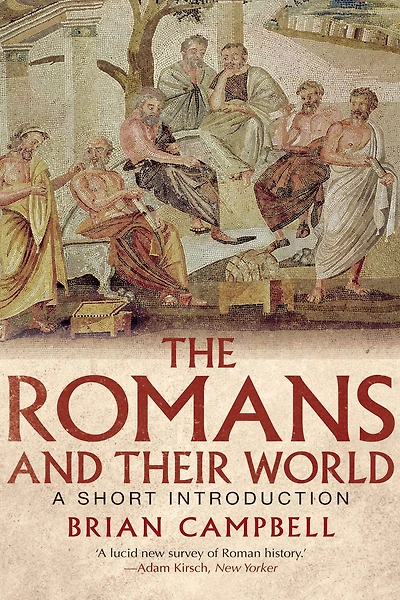 The Romans and Their World: A Short Introduction