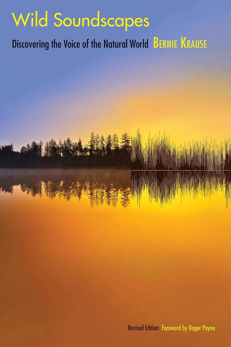 Wild Soundscapes: Discovering the Voice of Natural World