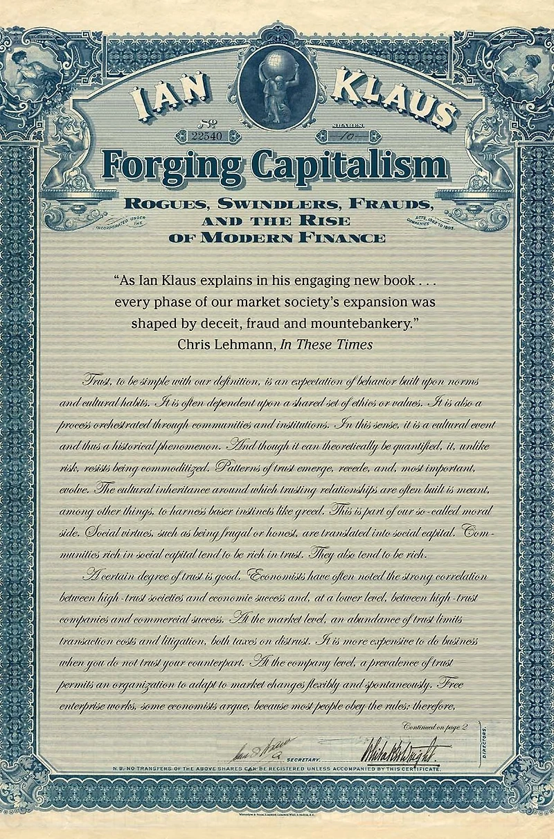 Forging Capitalism: Rogues, Swindlers, Frauds, and the Rise of Modern Finance