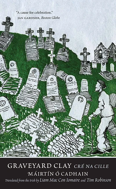 Graveyard Clay: Cré na Cille