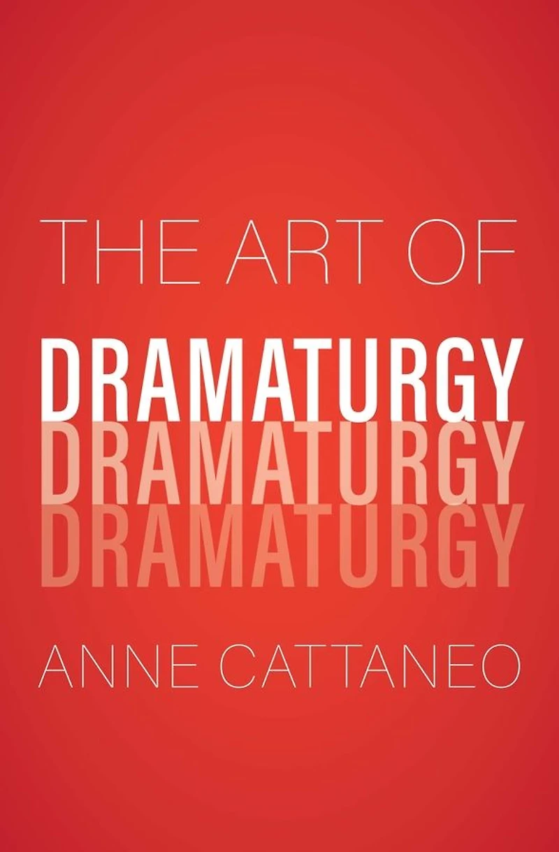 The Art of Dramaturgy