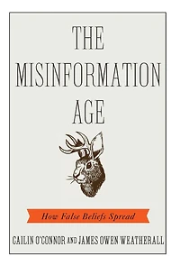 The Misinformation Age: How False Beliefs Spread
