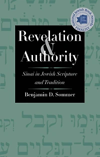 Revelation and Authority: Sinai Jewish Scripture Tradition
