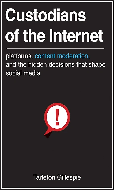 Custodians of the Internet: Platforms, Content Moderation, and Hidden Decisions That Shape Social Media