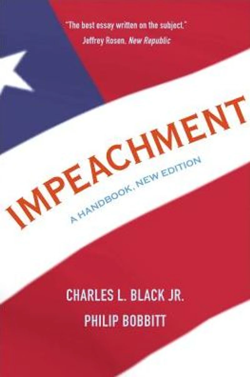 Impeachment: A Handbook