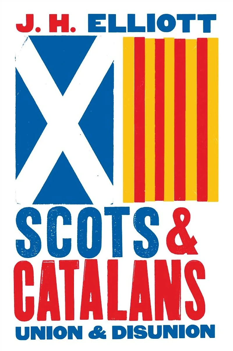 Scots and Catalans: Union Disunion