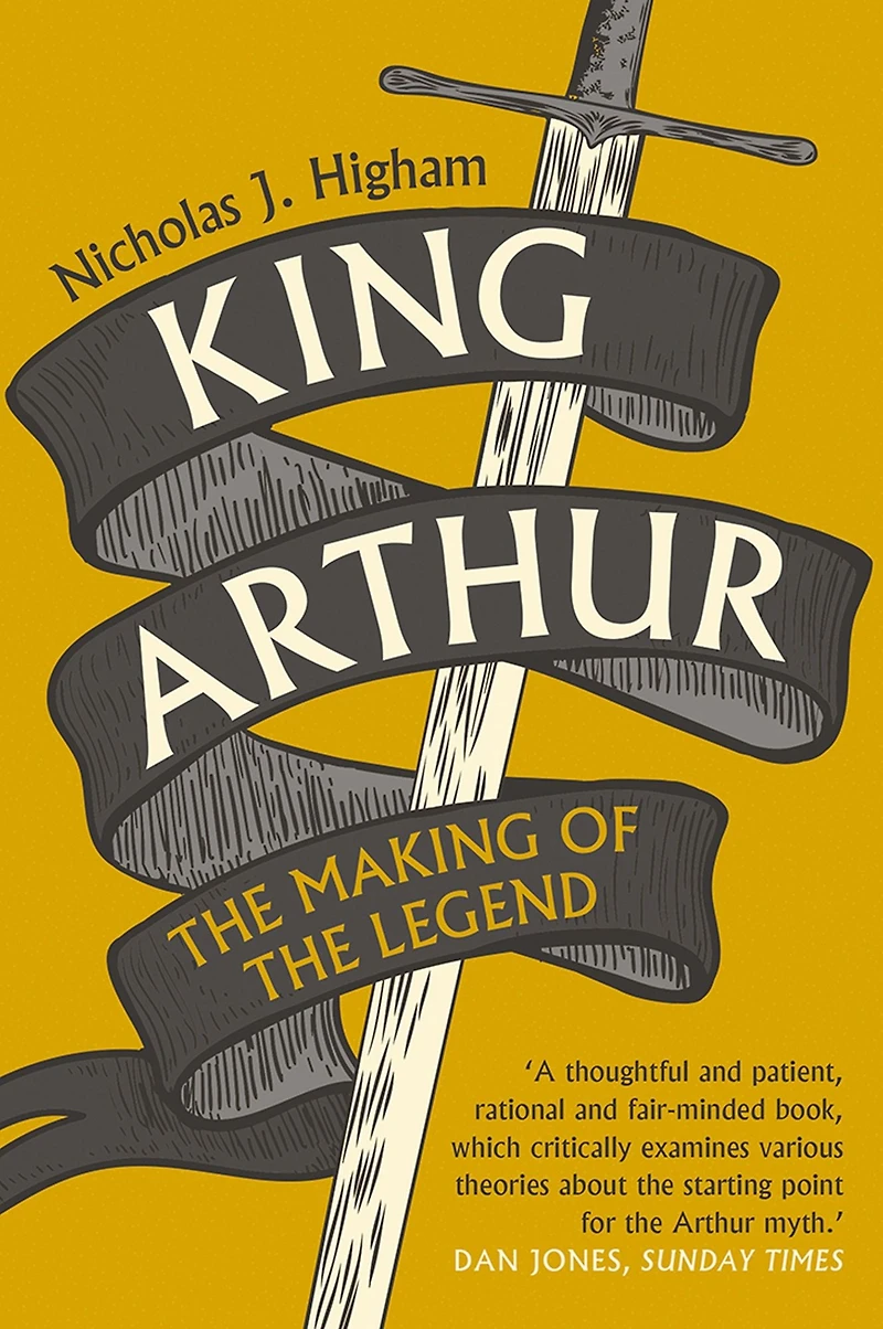 King Arthur: the Making of Legend