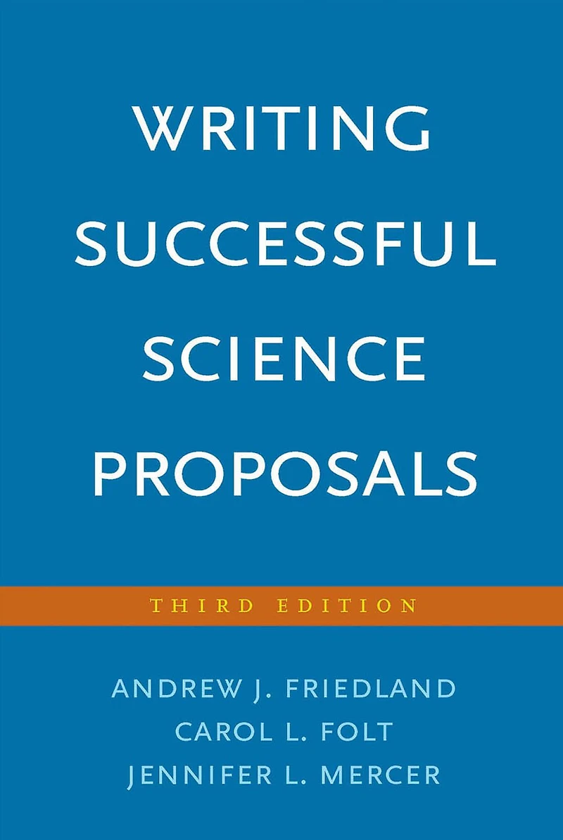 Writing Successful Science Proposals: Third Edition
