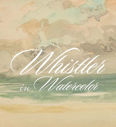 Whistler in Watercolor: Lovely Little Games