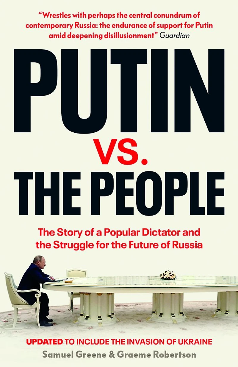 Putin v. The People: Perilous Politics of a Divided Russia