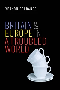 Britain and Europe a Troubled World