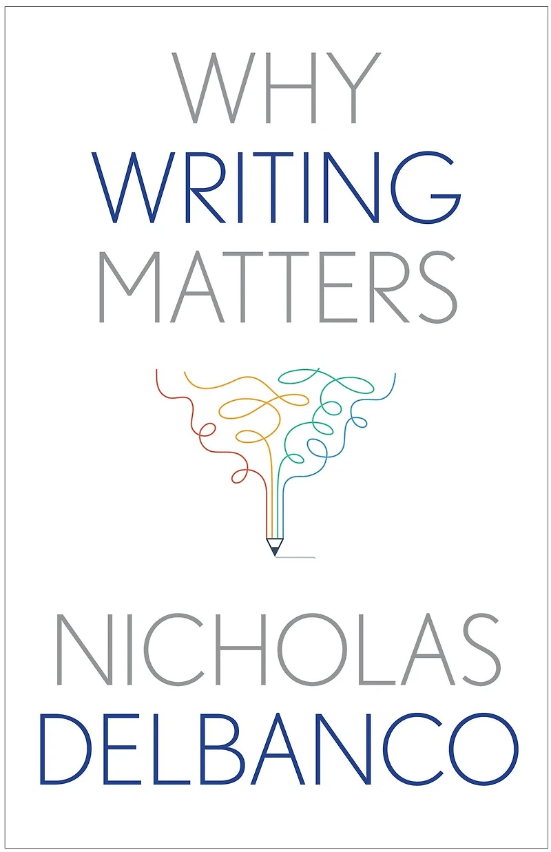 Why Writing Matters