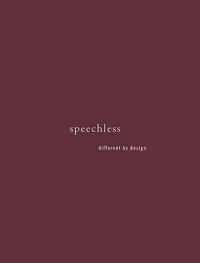 speechless: different by design
