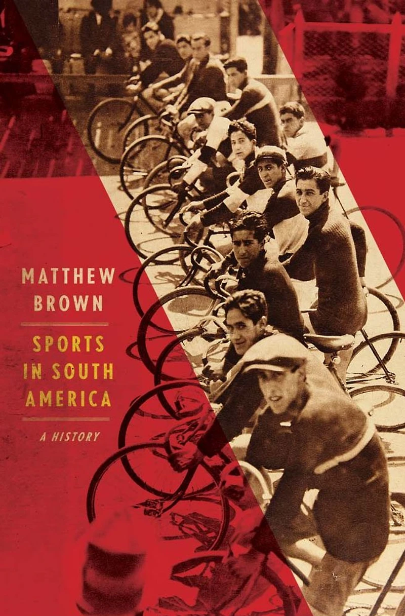 Sports South America: A History
