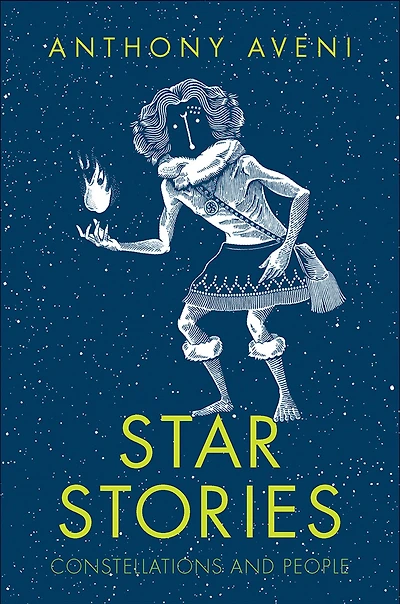 Star Stories: Constellations and People