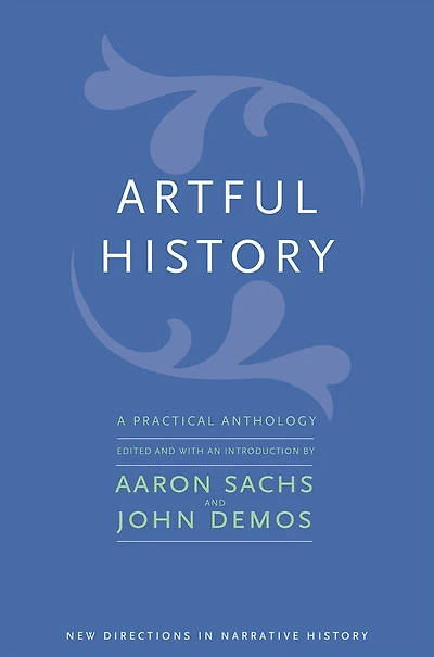 Artful History: A Practical Anthology