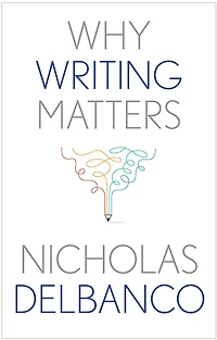 Why Writing Matters