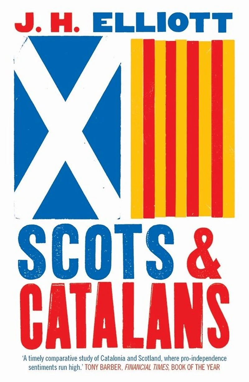 Scots and Catalans: Union Disunion