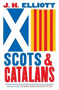 Scots and Catalans: Union Disunion