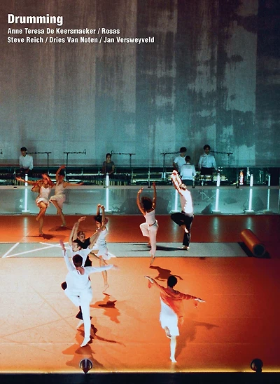 Drumming: Anne Teresa De Keersmaeker / Rosas