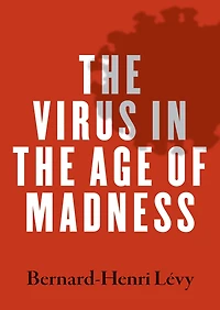 the Virus Age of Madness