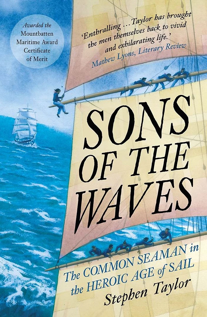 Sons of the Waves: Common Seaman Heroic Age Sail