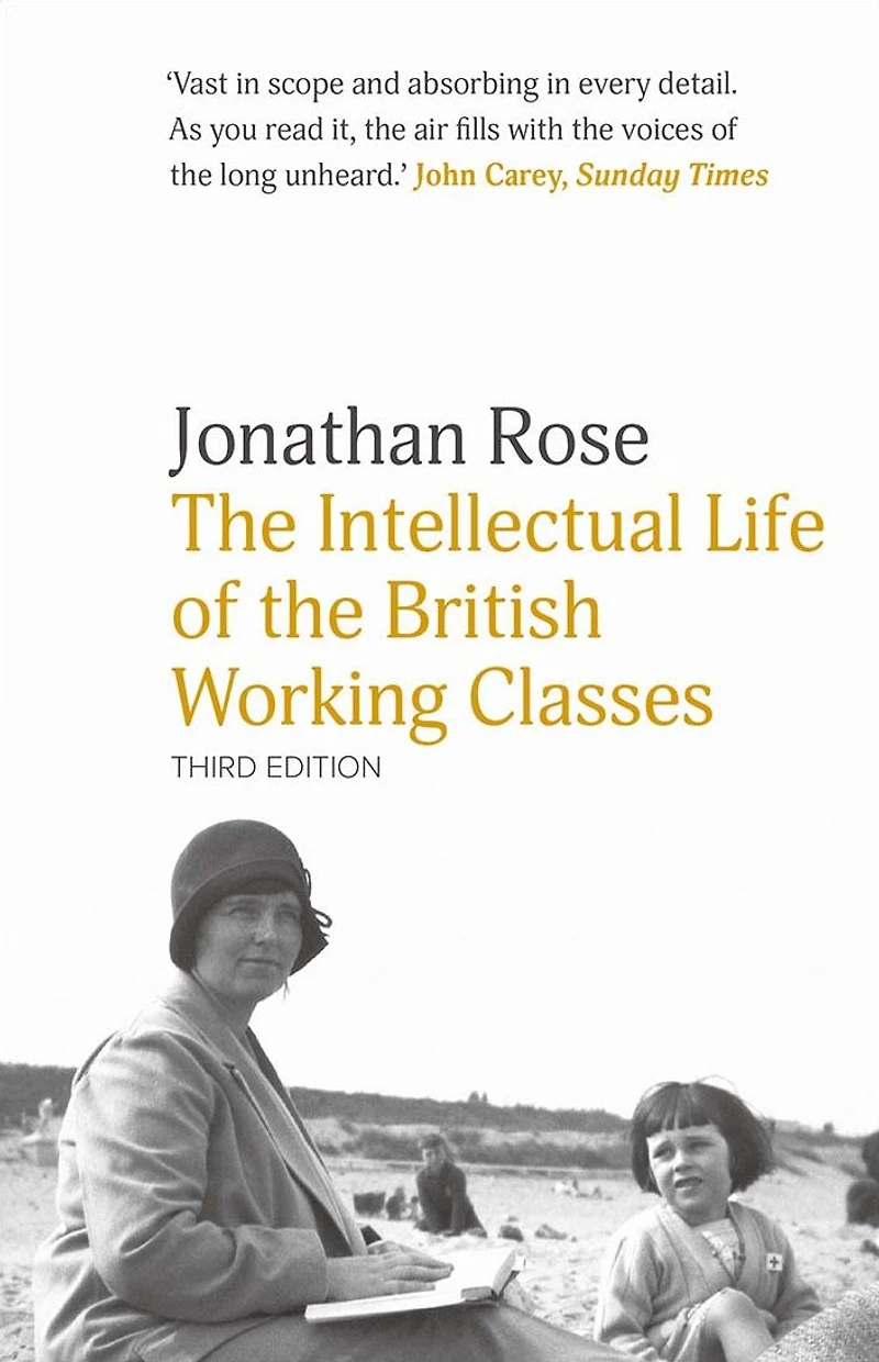 the Intellectual Life of British Working Classes