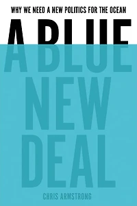 a Blue New Deal: Why We Need Politics for the Ocean