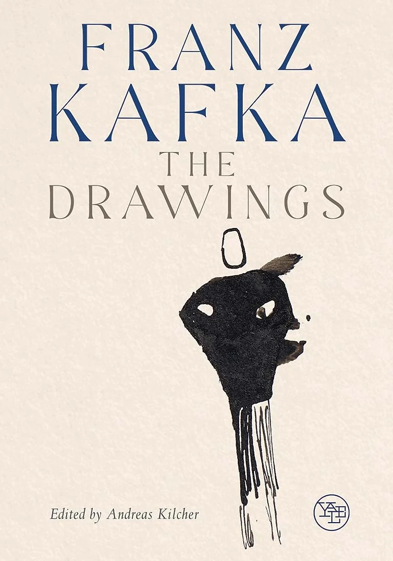 Franz Kafka: The Drawings