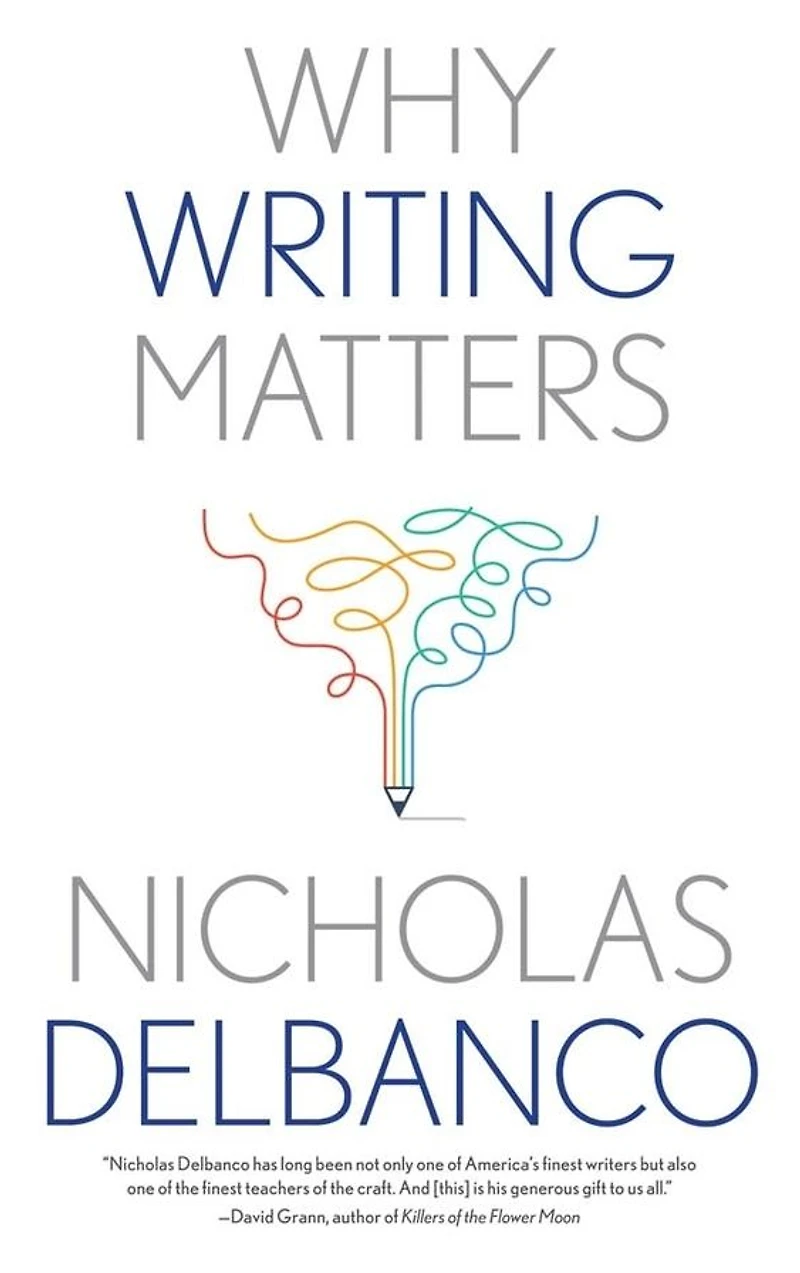 Why Writing Matters