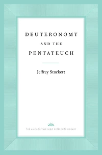 Deuteronomy and the Pentateuch