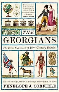 The Georgians: Deeds and Misdeeds of 18th-Century Britain