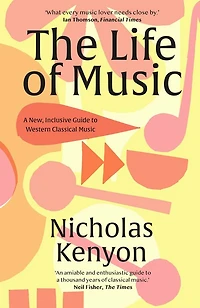 the Life of Music: New Adventures Western Classical Tradition