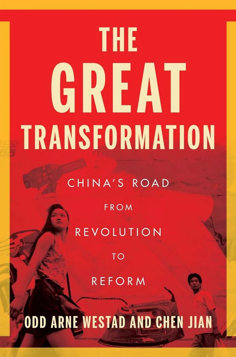 The Great Transformation: China's Road from Revolution to Reform