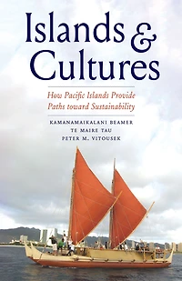 Islands and Cultures: How Pacific Provide Paths toward Sustainability