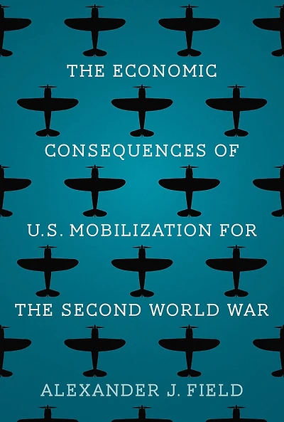 the Economic Consequences of U.S. Mobilization for Second World War